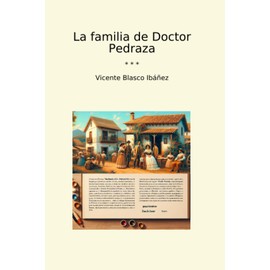 La familia de Doctor Pedraza