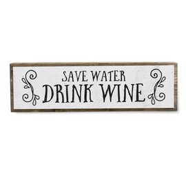 Wine Wood Signs (Medium - Wood And Metal, Save Water Drink Wine)