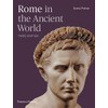 Rome in the Ancient World (Third Edition) /anglais