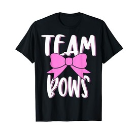 Cute Team Bows Gender Reveal Burnouts Or Bows Gender Reveal T-Shirt