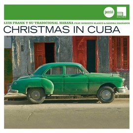 Christmas In Cuba (Jazz Club)