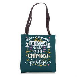 Una Chimica Favolosa - Bomboniera Laurea Chimica e Farmacia Tote Bag