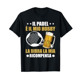 Padelista Giocatori Padel Tennis Divertente Padel & Birra Maglietta