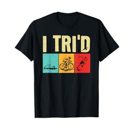 Funny Triathlon For Men Women Cyclist Swimmer Triathletes T-Shirt