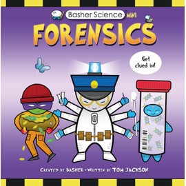Basher Science Mini: Forensics
