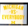 Unbranded Adesivo de futebol americano Michigan vs Everybody cortado