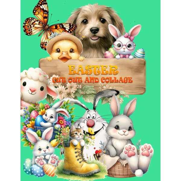 EASTER CUT OUT AND COLLAGE: Immerse yourself in an exquisite