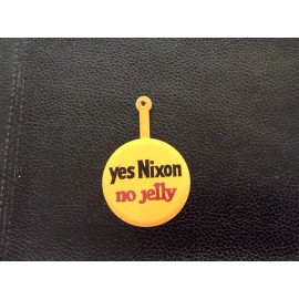 1972 Nixon Campaign Button "yes Nixon no jelly"