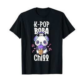 Boba And KPop Shirt Kawaii K-Pop Merchandise KPop And Chill T-Shirt
