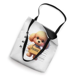 Funny Poodle Mugshot Dog Cartoon Gift Tote Bag