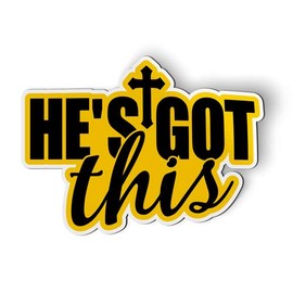 He's Got This Jesus Christian Faith - Magnet - Car Fridge Locker - 6"