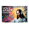3x5 Feet Jesus Tapestry Polyester Flag "Holy Beats Only" with