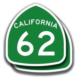 The Decal And Sticker Mafia CALIFORNIA STATE ROUTE 62 STICKER 2 Decals Road Sign Bogo Highway Car Bumper - 3"W x 3.1"H