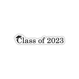 Class of 2023 Sticker, Laptop Sticker, Water Bottle Sticker, Phone Sticker, Window Sticker, Senior Sticker, Graduation Stickerr