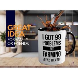 I got 99 problems 2Tone Black Mug 11oz - Farming Solves - Funny Farming Rooster Chicken Mother Cluckers Hens Hatcher Chicks Egg Coop For Chicken Lovers