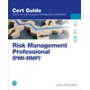 Risk Management Professional (PMI-RMP)® (Certification Guide)