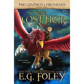 The Lost Heir (The Gryphon Chronicles, Book 1)