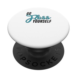 Go Floss Yourself - Dental Assistant & Dentistry Dentist PopSockets Swappable PopGrip