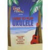 Learn to Play Ukulele