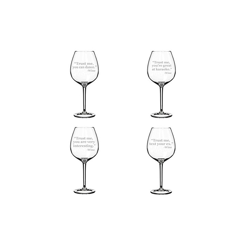 Set of 4 Wine Glass Goblet Funny Trust Me Collection