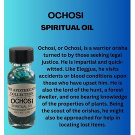 Ochosi Santeria Orisha Spiritual Oil ½ oz by The Apothecary Collection