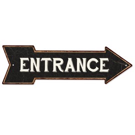 Vintage Looking Entrance Sign - Arrow Right Exit 7x24 - Black