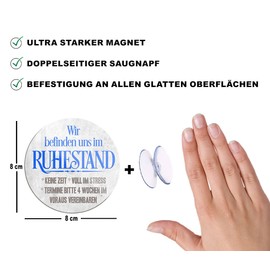 schilderkreis24 Funny Saying "Wir befinden Uns im Ruhestand" Magnet Decorative Fridge Magnet Pension Gift Idea Grandparents Pensioners Seniors Grandma Grandchildren 8 x 8 cm