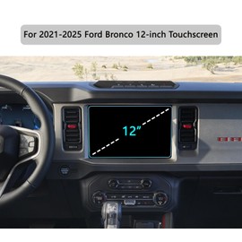 For 2025 Ford Bronco Tempered Glass Screen Protector 12-Inch 2021-2024 Ford Bronco (Raptor/Outer Banks/Badlands/Wildtrak/Everglades/Heritage Limited) Touchscreen Protector 9H Anti Scratch High Clear