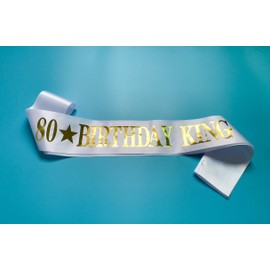 Conggluuo 80th Birthday Sash, 80 BIRTHDAY KING' Birthday Sash for men White Sash with Gold Foil Letter 80th Birthday sash for men Party Decorations Favors White Gold