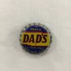 Dad's Dads Root Beer Bottle Cap Soda POP Top Vintage