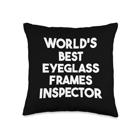 World's Best Eyeglass Frames Inspector Throw Pillow
