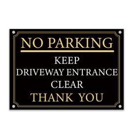 No Parking Sign – Keep Driveway Entrance Clear – Rust-Proof Weatherproof PVC, Outdoor Warning Sign, Multiple Sizes & Mounting Options – No. 016 (Black & Gold, A4 (210mm x 297mm) – Holes)