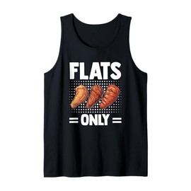 Funny Chicken Wings Fast Food Lover Appetizer Flats Only Tank Top