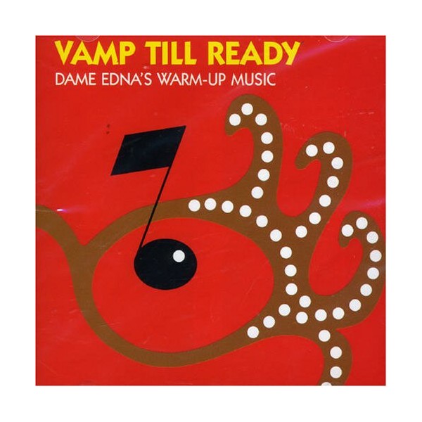 Vamp Till Ready: Dame Edna's Warm-Up Music by Dame Edna [Audio CD]