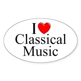 CafePress I Love (Heart) Classical Music Oval Sticker Oval Car Bumper Sticker