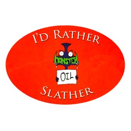 I'D RATHER SLATHER - Musician Bumper Sticker