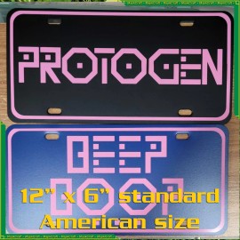 handmade PROTOGEN -vanity front plate-handmade license plate-all weather-CUSTOM COLORS