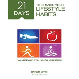 21 Days to Change your Lifestyle Habits
