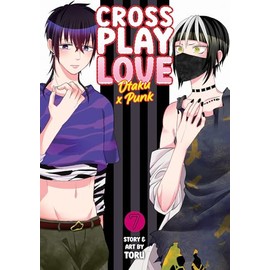 Crossplay Love: Otaku x Punk Vol. 7: Otaku X Punk 7