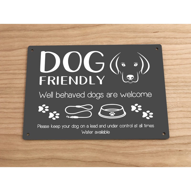 Dog Friendly Printed Waterproof Sign - Stylish and Bold, Ideal