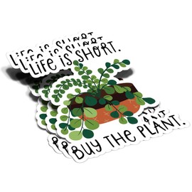(5Pcs) Life is Short Buy The Plant Sticker Plant Lover Botanical Gardener Gift Decal Waterproof Vinyl Stickers Adult for Laptop Kindle Car Tumbler Water Bottle Mug Phone Notebook - Size 3”x2.8”