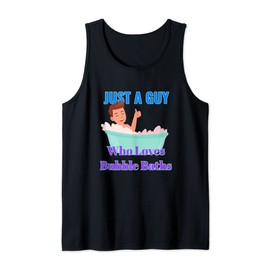 Guy Loves Bubble Baths Funny Mens Soaking in Bathtub Lovers Tank Top