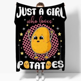 Just A Girl Who Loves Potatoes Blanket Gift for Girl Women Blanket Super Soft Cozy Warm Throw for Couch Bed Sofa Office Decor All Season 50 * 40" S for Kid