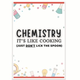 Chemistry It's Like Cooking - Just Don't Lick The Spoon Classroom Poster - Funny Punny Chemistry Science Class - 12 x 18 Inch - Classroom Decor - Classroom Must Haves - Back To School Decor - CPS0403