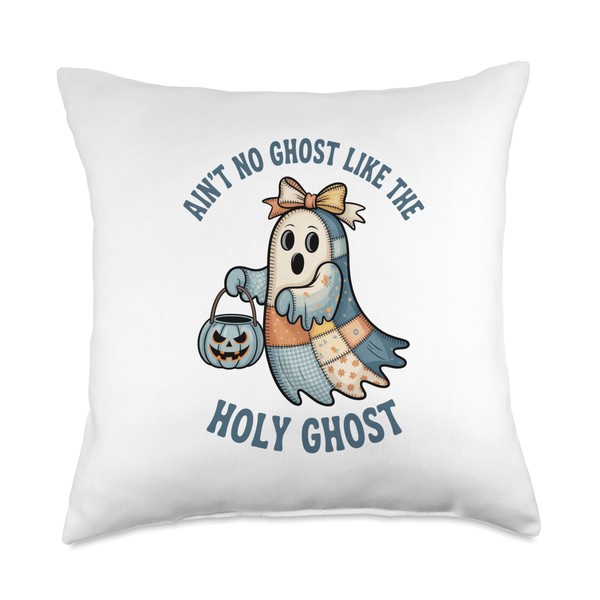 Ain't No Ghost Like The Holy Ghost Halloween Cute Throw