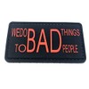 Patch Nation We Do Bad Things to Bad People Red