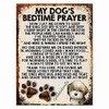 MY DOG'S BEDTIME PRAYER RETRO STYLE METAL TIN SIGN/PLAQUE (368DRS)