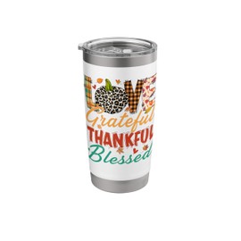 Love Grateful Thankful Blessed Pumpkin Happy Thanksgiving Stainless Steel Insulated Tumbler