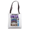 Keep Rolling Until The Belt Turns Black Jiu Jitsu Tote