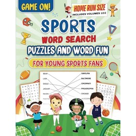 Game On! Sports Word Search Puzzles and Word Fun: For Young Sports Fans - Home Run Size - Volumes 1 & 2